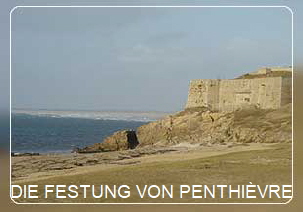 Die Festung von Penthievre
